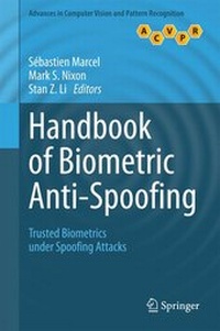 Enlarge image Cover: Handbook of Biometric Anti-Spoofing - Springer