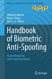 Enlarge image Cover: Handbook of Biometric Anti-Spoofing - Springer
