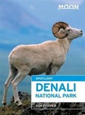 Cover: Moon Spotlight Denali National Park - Moon Travel