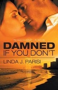 Cover: Damned If You Don't - Loose Id, LLC