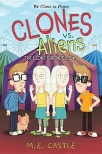 Enlarge image Cover: Clones vs. Aliens - Darby Creek (Tm)
