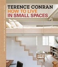 Cover: Terrance Conran How to Live in Small Spaces - Conran Octopus Ltd