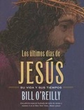 Cover: Los Ultimos Dias de Jesus (the Last Days of Jesus) - Henry Holt & Company