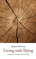 Cover: Living with Dying - Pinter & Martin Ltd.