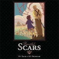 Enlarge image Cover: Beautiful Scars - Archaia Studios Press