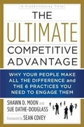 Cover: The Ultimate Competitive Advantage - Benbella Books