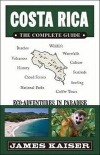 Abbildung von: Costa Rica: The Complete Guide - Destination Press