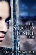 Cover: To Stand Beside Her - Lexia Press