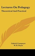 Cover: Lectures On Pedagogy - Kessinger Publishing