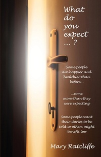 Enlarge image Cover: What Do You Expect...? - Grosvenor House Publishing