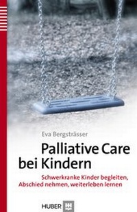 Abbildung von: Palliative Care bei Kindern - Hogrefe