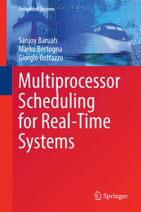 Enlarge image Cover: Multiprocessor Scheduling for Real-Time Systems - Springer