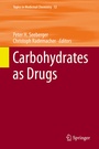 Cover: Carbohydrates as Drugs - Springer