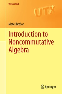 Enlarge image Cover: Introduction to Noncommutative Algebra - Springer