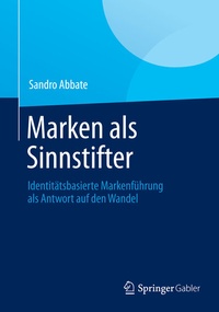 Abbildung von: Marken als Sinnstifter - Springer Gabler