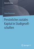 Cover: Pers&ouml;nliches soziales Kapital in Stadtgesellschaften - Springer VS