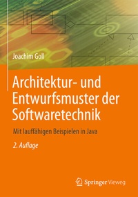 Abbildung von: Architektur- und Entwurfsmuster der Softwaretechnik - Springer Vieweg