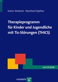 Cover: Therapieprogramm f&uuml;r Kinder und Jugendliche mit Tic-St&ouml;rungen (THICS) - Hogrefe