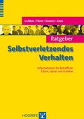 Cover: Ratgeber Selbstverletzendes Verhalten - Hogrefe