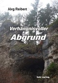Cover: Verh&auml;ngnisvoller Abgrund - hnb-verlag
