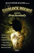 Cover: Sherlock Holmes - Neue F&auml;lle 07: Sherlock Holmes und die Drachenlady - BLITZ-Verlag