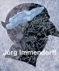 Cover: Immendorff. Werkverzeichnis der Gem&auml;lde. Band 3 - K&ouml;nig, Walther