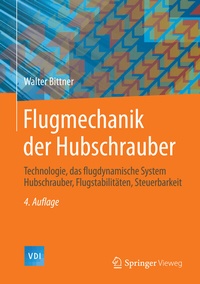 Abbildung von: Flugmechanik der Hubschrauber - Springer Vieweg
