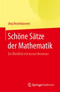 Abbildung von: Schöne Sätze der Mathematik - Springer Spektrum