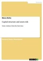 Cover: Capital structure and assets risk - GRIN Verlag