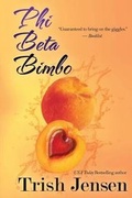 Cover: Phi Beta Bimbo - Bell Bridge Books