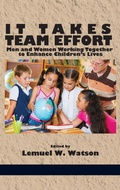 Cover: It Takes Team Effort - Information Age Publishing