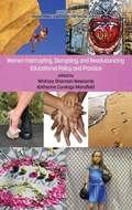 Cover: Women Interrupting, Disrupting, and Revolutionizing Educational Policy and Practice - Information Age Publishing