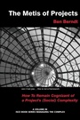 Cover: The Metis of Projects - Information Age Publishing