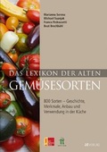 Cover: Das Lexikon der alten Gem&uuml;sesorten- eBook - AT Verlag
