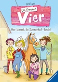 Cover: Die frechen Vier, Band 1 - Hier kommt die Sternenhof-Bande! - Ravensburger