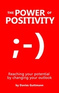 Cover: The Power Of Positivity - BoD - Books on Demand