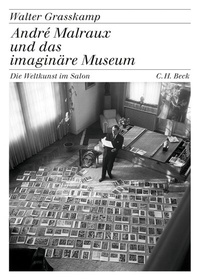 Abbildung von: André Malraux und das imaginäre Museum - C.H.BECK