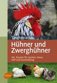 Abbildung von: Taschenatlas Hühner und Zwerghühner - Verlag Eugen Ulmer