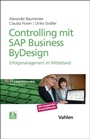 Cover: Controlling mit SAP Business ByDesign - Vahlen