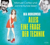 Enlarge image Cover: Alles eine Frage der Technik - audio media verlag