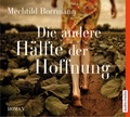 Cover: Die andere H&auml;lfte der Hoffnung - Audio Media