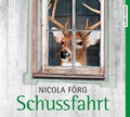 Cover: Schussfahrt - Audio Media