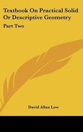 Cover: Textbook On Practical Solid Or Descriptive Geometry - Kessinger Publishing
