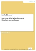 Cover: Die steuerliche Behandlung von Mitarbeiterentsendungen - diplom.de