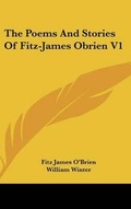 Cover: The Poems And Stories Of Fitz-James Obrien V1 - Kessinger Publishing