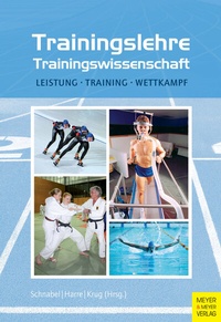 Abbildung von: Trainingslehre - Trainingswissenschaft - Meyer & Meyer