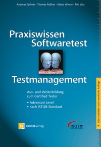 Abbildung von: Praxiswissen Softwaretest - Testmanagement - dpunkt