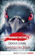 Cover: Horror Factory - Spielplatz des B&ouml;sen - Bastei L&uuml;bbe