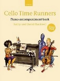 Abbildung von: Cello Time Runners Piano Accompaniment Book - Oxford University Press