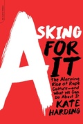 Cover: Asking for It - Grand Central Publishing